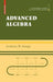 Advanced Algebra by Anthony W. Knapp