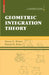 Geometric Integration Theory by Steven G. Krantz, Harold R. Parks
