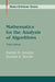 Mathematics for the Analysis of Algorithms by Daniel H. Greene