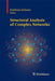 Structural Analysis of Complex Networks by Matthias Dehmer