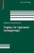 Topics in Operator Semigroups by Shmuel Kantorovitz