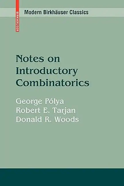 Notes on Introductory Combinatorics by George Pólya