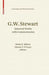 G.W. Stewart: Selected Works with Commentaries by Misha E. Kilmer