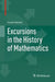Excursions in the History of Mathematics by Israel Kleiner