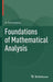 Foundations of Mathematical Analysis by Saminathan Ponnusamy