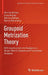 Groupoid Metrization Theory: With Applications to Analysis on Quasi-Metric Spaces and Functional Analysis by Dorina Mitrea, Irina Mitrea, Marius Mitrea