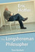 Eric Hoffer: The Longshoreman Philosopher by Tom Bethell