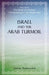 Israel and the Arab Turmoil by Itamar Rabinovich
