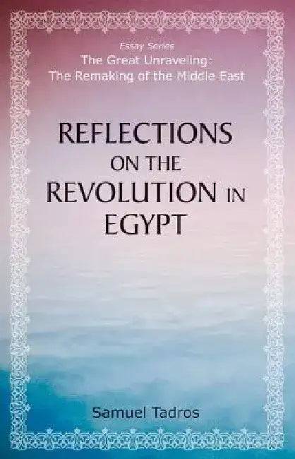 Reflections on the Revolution in Egypt by Herbert and Jane Dwight Working Group on