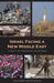Israel Facing a New Middle East: In Search of a National Security Strategy by Itai Brun