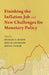 Finishing the Inflation Job and New Challenges for Monetary Policy by Michael D. Bordo, John H. Cochrane, John B. Taylor