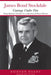 Courage Under Fire: Testing Epictetus's Doctrines in a Laboratory of Human Behavior by James B. Stockdale