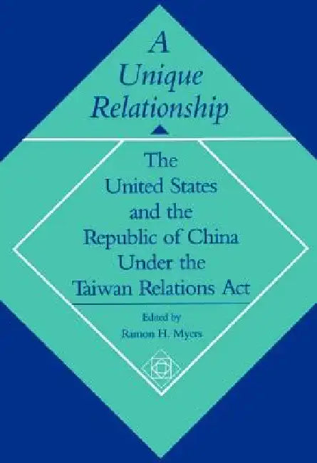 Unique Relationship by Ramon H. Myers