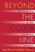 Beyond the Color Line by Abigail Thernstrom