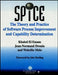 SPICE: The Theory and Practice of Software Process Improvement and Capability Determination by Editor: Khaled El Emam, Editor: Jean-Normand Drouin, Editor: Walcélio Melo, Foreword by: Alec Dorling