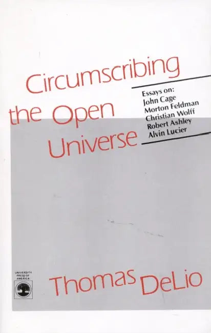 Circumscribing the Open Universe by Thomas Delio