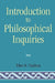 Introduction to Philosophical Inquiiries by Tibor R. Machan