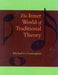 Inner World of Traditional Theory by Michael G. Cunningham