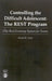 Controlling the Difficult Adolescent: The REST Program (The Real Economy System for Teens) by David B. Stein