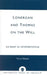 Lonergan and Thomas on the Will: An Essay in Interpretation by Terry J. Tekippe