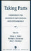 Taking Parts: Ingredients for Leadership, Participation, and Empowerment by Eloise Buker, Michael A. Leiserson, Jane A. Rinehart