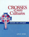 Crosses of Many Cultures by Joyce Mori