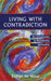 Living with Contradiction by Esther De Waal