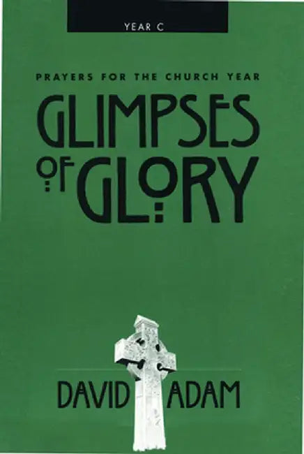Glimpses of Glory by David Adam