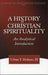 History of Christian Spirituality by Urban T. III Holmes