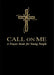 Call on Me: A Prayer Book for Young People by Jenifer Gamber