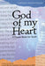 God of My Heart: A Prayer Book for Youth by Connie Wlaschin Ruhlman