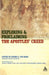 Exploring and Proclaiming the Apostles' Creed by Roger Van Harn