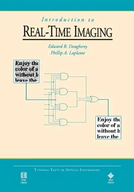 Introduction to Real-Time Imaging by Edward R. Dougherty