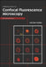 Introduction to Confocal Fluorescence Microscopy by Michael A. Mueller