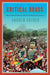 Critical Brass: Street Carnival and Musical Activism in Olympic Rio de Janeiro by Andrew Snyder