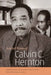 Selected Poems of Calvin C. Hernton by Calvin C. Hernton, David Grundy, Lauri Scheyer