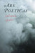 Ars Poeticas by Juliana Spahr