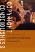 Copyright Consciousness: Musical Creativity and Intellectual Property in Turkey by Dave Fossum