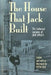 The House That Jack Built: The Collected Lectures of Jack Spicer by Jack Spicer, Peter Gizzi, Peter Gizzi