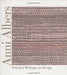 Anni Albers: Selected Writings on Design by Anni Albers