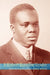 A Hubert Harrison Reader by Jeffrey Babcock Perry, Hubert H. Harrison