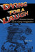 Dying for a Laugh: Disaster Movies and the Camp Imagination by Ken Feil