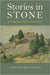 Stories in Stone: How Geology Influenced Connecticut History and Culture by Jelle Zeilinga de Boer