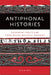 Antiphonal Histories: Resonant Pasts in the Toba Batak Musical Present by Julia Byl