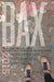 BAX: Best American Experimental Writing by Seth Abramson
