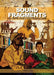 Sound Fragments: From Field Recording to African Electronic Stories by Noel Lobley