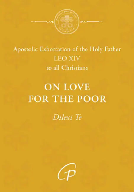 On Love for the Poor / Dilexi Te by Leo XIV
