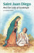 Saint Juan Diego (Ess) by Virginia Esquinaldo, Josephine Nobisso