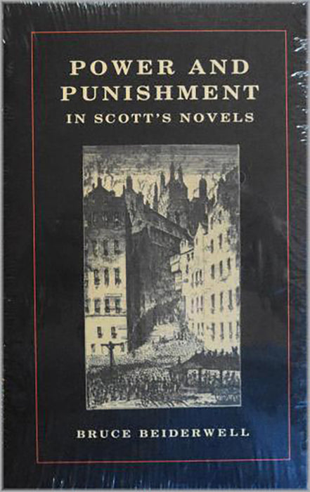 Power And Punishment In Scott'S Novels