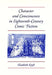 Character and Consciousness in Eighteenth-Century Comic Fiction by Elizabeth Kraft